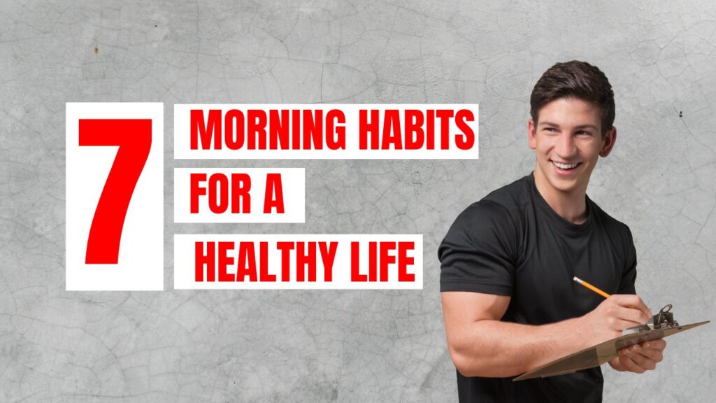 7 Morning Habits for a Healthy Life - Sehat Zaiqa
